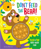 Push Pop Bubble Books: Don't Feed the Bear