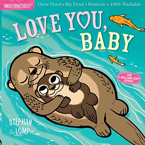 Indestructibles Book - Love You Baby