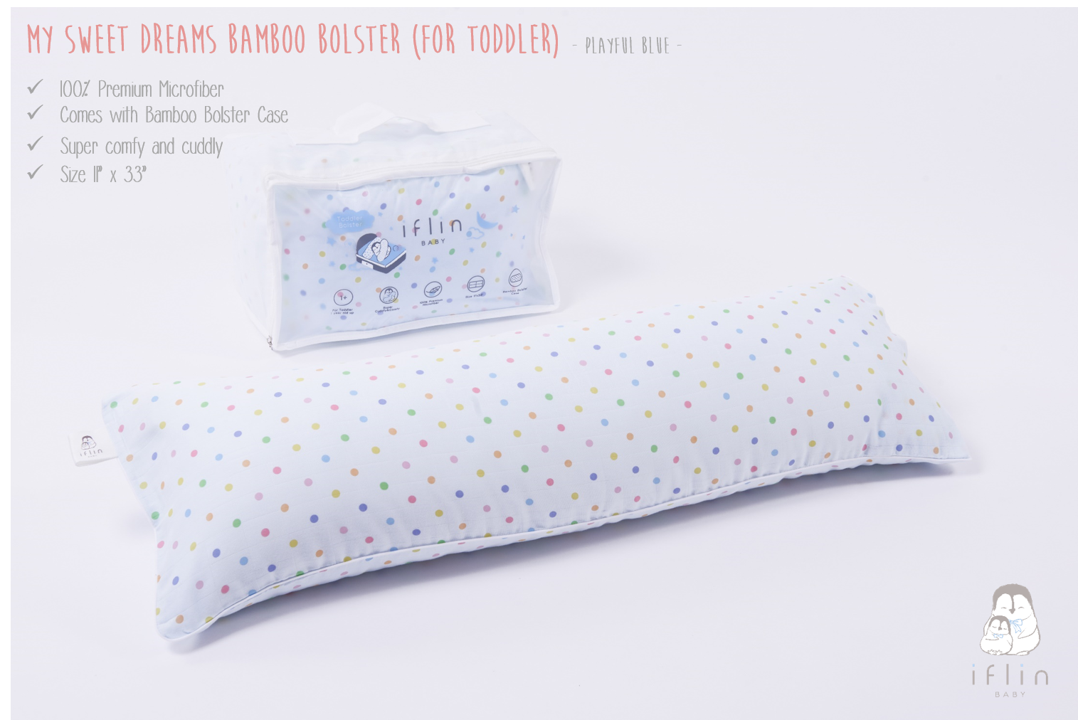 Iflin My Sweet Dreams Bamboo Bolster (For Toddlers)